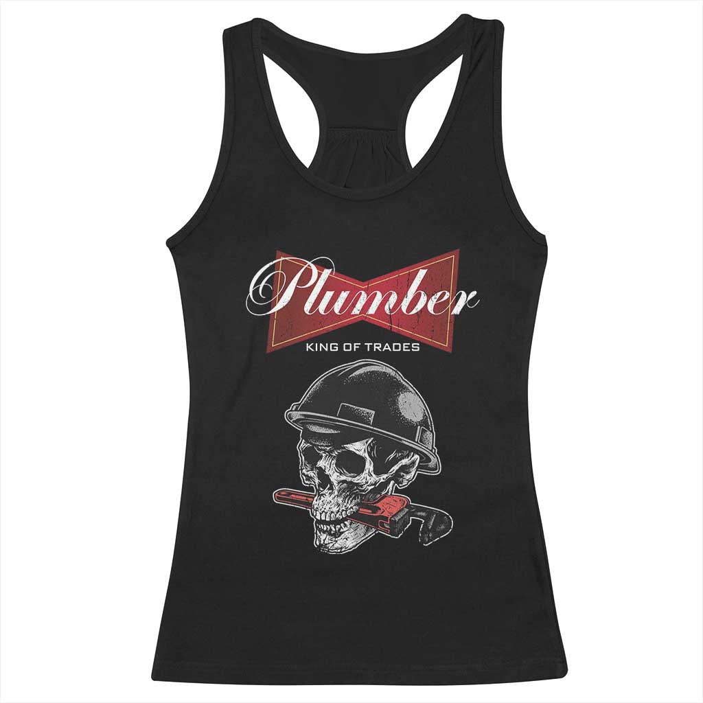 Plumber Plumbing Skull Racerback Tank Top King Of Trades TS14 Black Print Your Wear