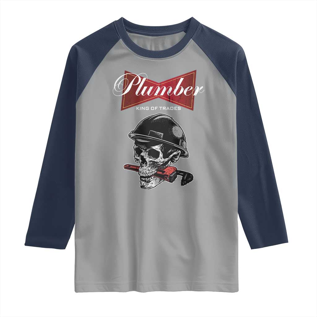 Plumber Plumbing Skull Raglan Shirt King Of Trades TS14 Sport Gray Navy Print Your Wear