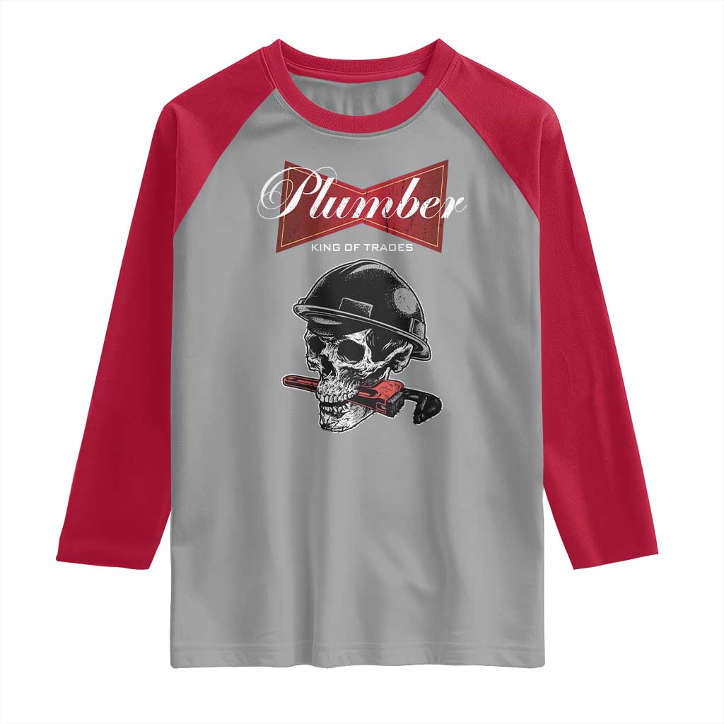 Plumber Plumbing Skull Raglan Shirt King Of Trades TS14 Sport Gray Red Print Your Wear