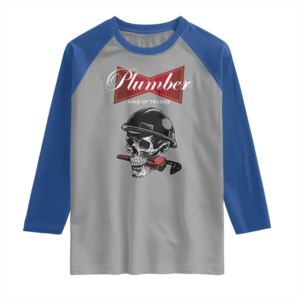 Plumber Plumbing Skull Raglan Shirt King Of Trades TS14 Sport Gray Royal Print Your Wear