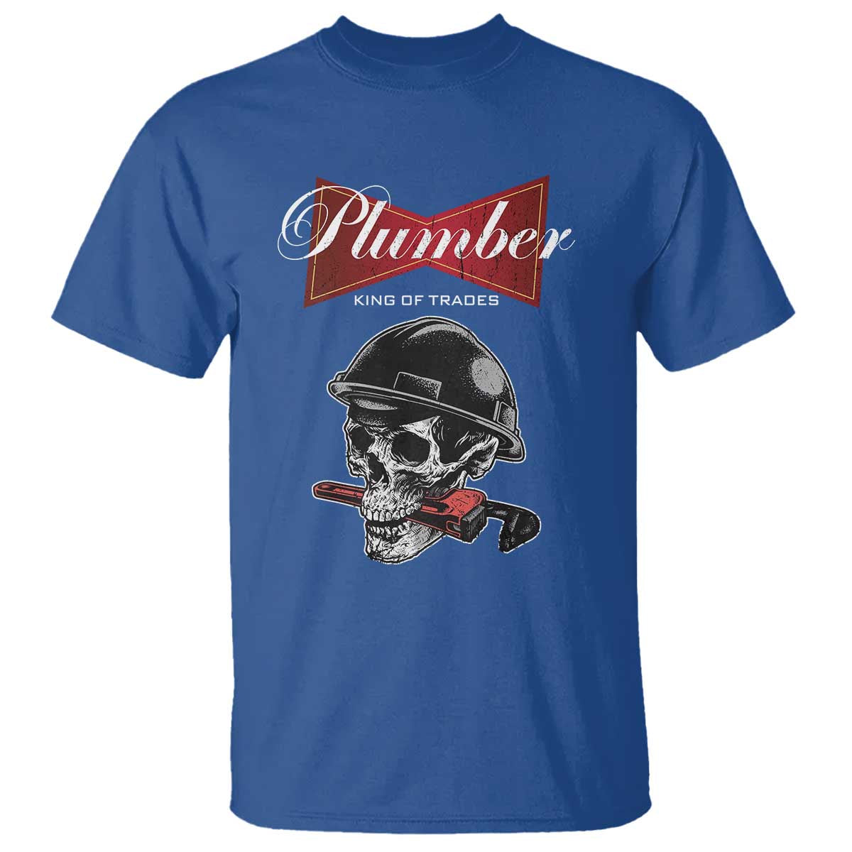 Plumber Plumbing Skull T Shirt King Of Trades TS14 Royal Blue Print Your Wear