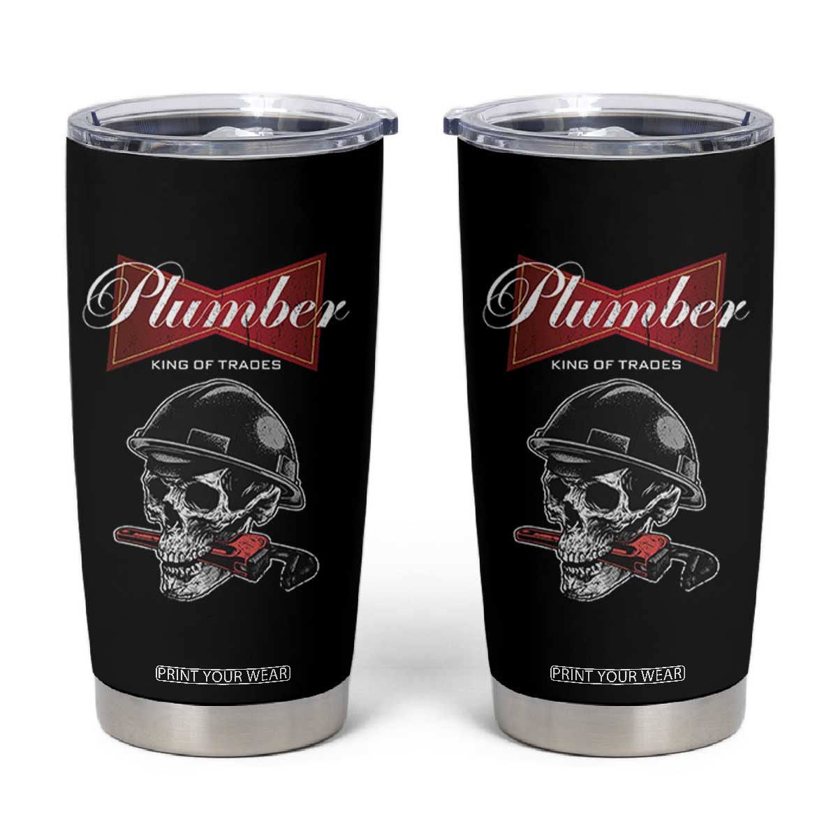 Plumber Plumbing Skull Tumbler Cup King Of Trades TS14 Black Print Your Wear