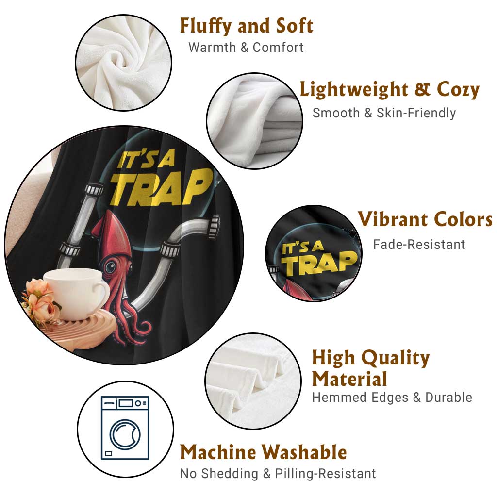 Funny Plumbing Plumber Throw Blanket It Is A Trap TS14 Print Your Wear
