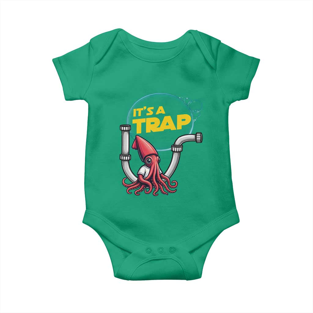 Funny Plumbing Plumber Baby Onesie It Is A Trap TS14 Irish Green Print Your Wear