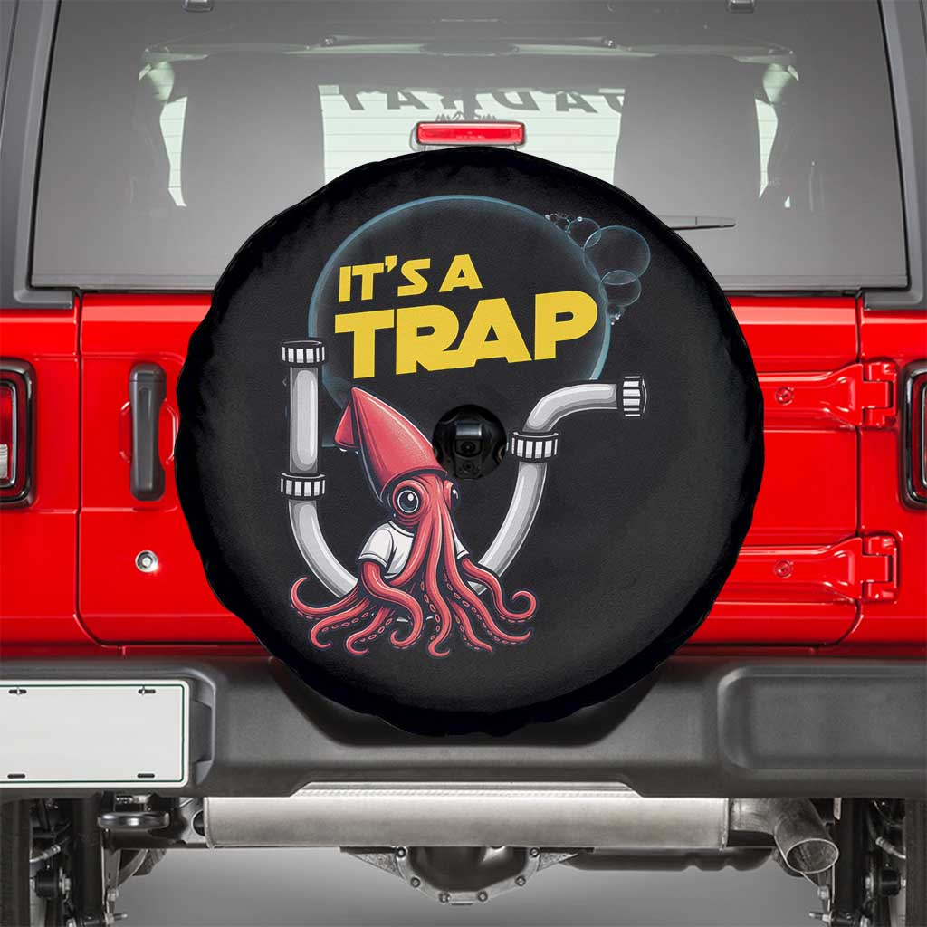 Funny Plumbing Plumber Spare Tire Cover It Is A Trap TS14 Black Print Your Wear