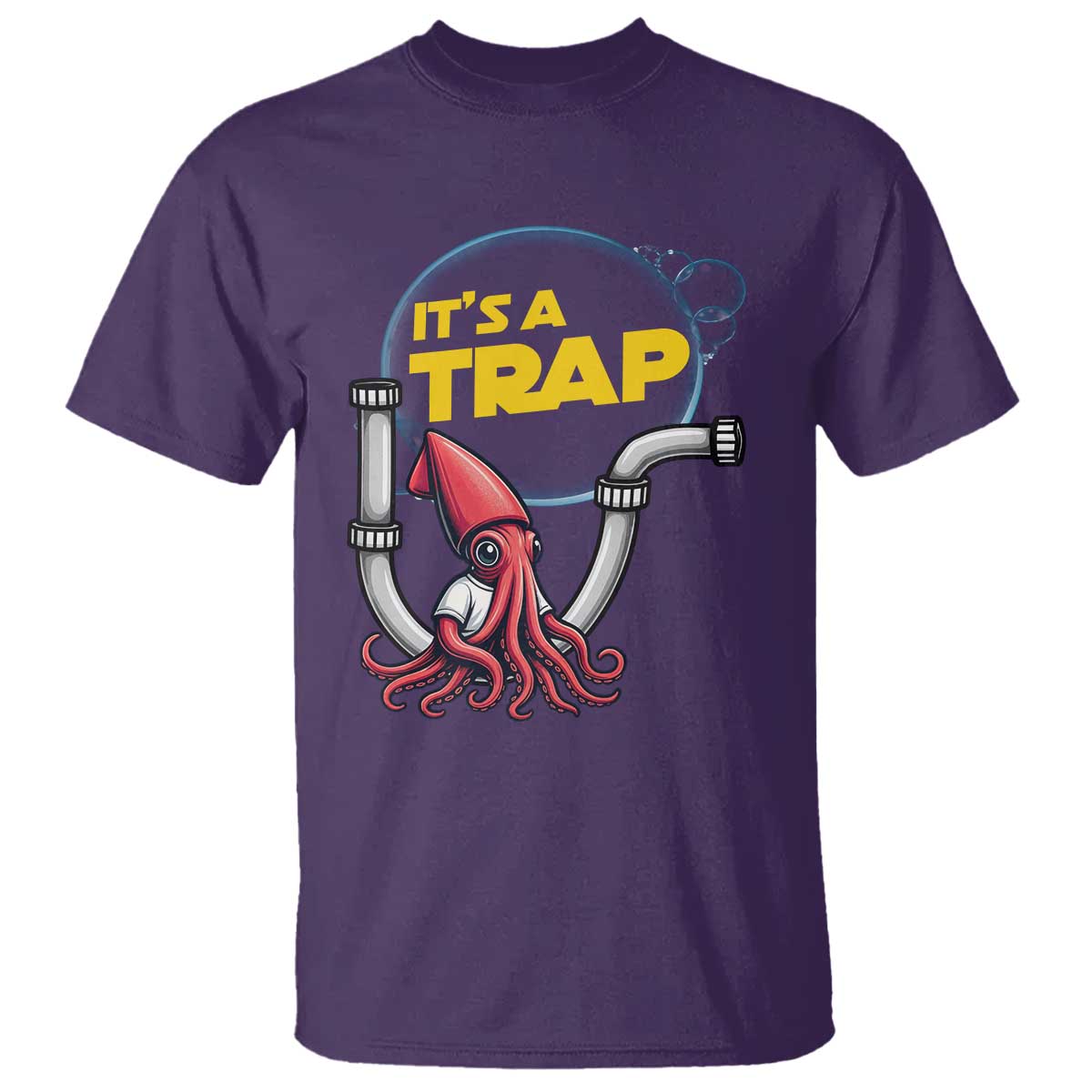 Funny Plumbing Plumber T Shirt It Is A Trap TS14 Purple Print Your Wear