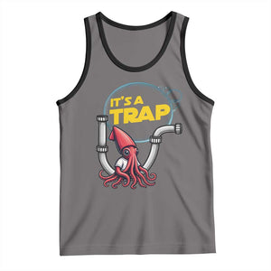Funny Plumbing Plumber Tank Top It Is A Trap TS14 Deep Heather Black Print Your Wear