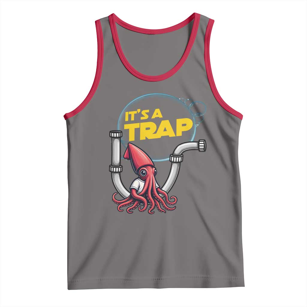 Funny Plumbing Plumber Tank Top It Is A Trap TS14 Deep Heather Red Print Your Wear