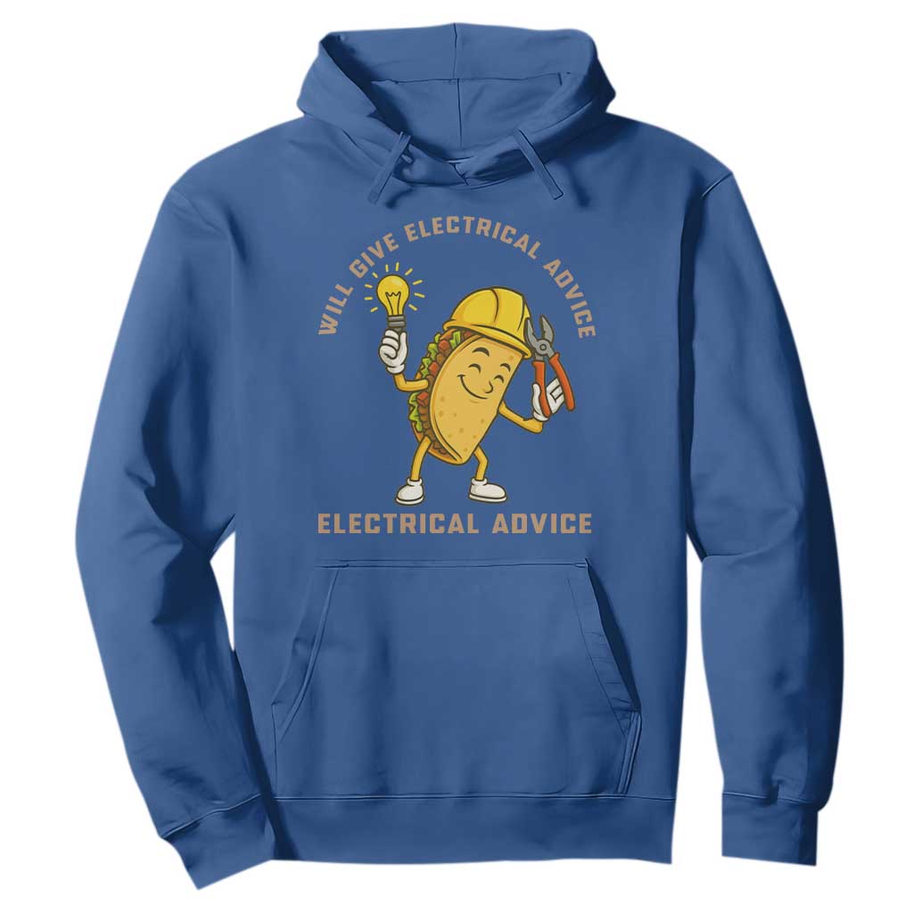 Funny Electrician Hoodie This Electrician Will Work For Tacos TS14 Royal Blue Print Your Wear