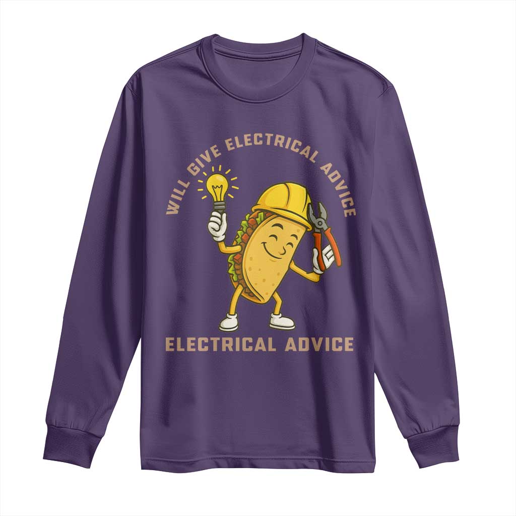 Funny Electrician Long Sleeve Shirt This Electrician Will Work For Tacos TS14 Purple Print Your Wear