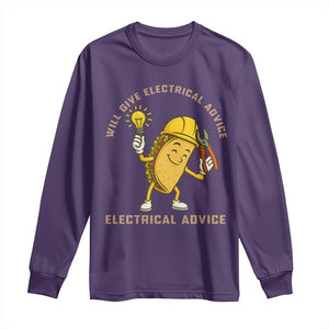 Funny Electrician Long Sleeve Shirt This Electrician Will Work For Tacos TS14 Purple Print Your Wear