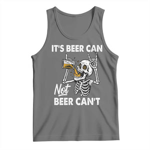 Funny Skeleton Beer Tank Top It Is Beer Can Not Beer Can Not TS14 Black Heather Print Your Wear