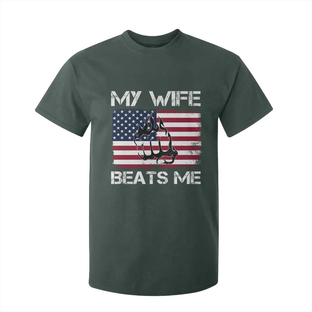 Funny Husband Sarcastic T Shirt For Kid American Flag My Wife Beats Me TS14 Dark Forest Green Print Your Wear