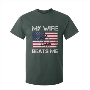 Funny Husband Sarcastic T Shirt For Kid American Flag My Wife Beats Me TS14 Dark Forest Green Print Your Wear