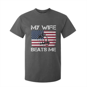Funny Husband Sarcastic T Shirt For Kid American Flag My Wife Beats Me TS14 Dark Heather Print Your Wear