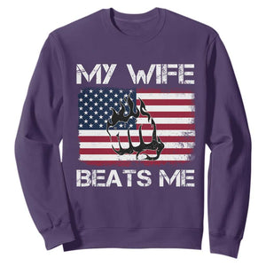 Funny Husband Sarcastic Sweatshirt American Flag My Wife Beats Me TS14 Purple Print Your Wear