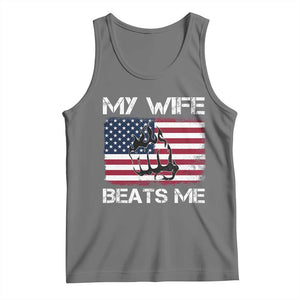 Funny Husband Sarcastic Tank Top American Flag My Wife Beats Me TS14 Black Heather Print Your Wear
