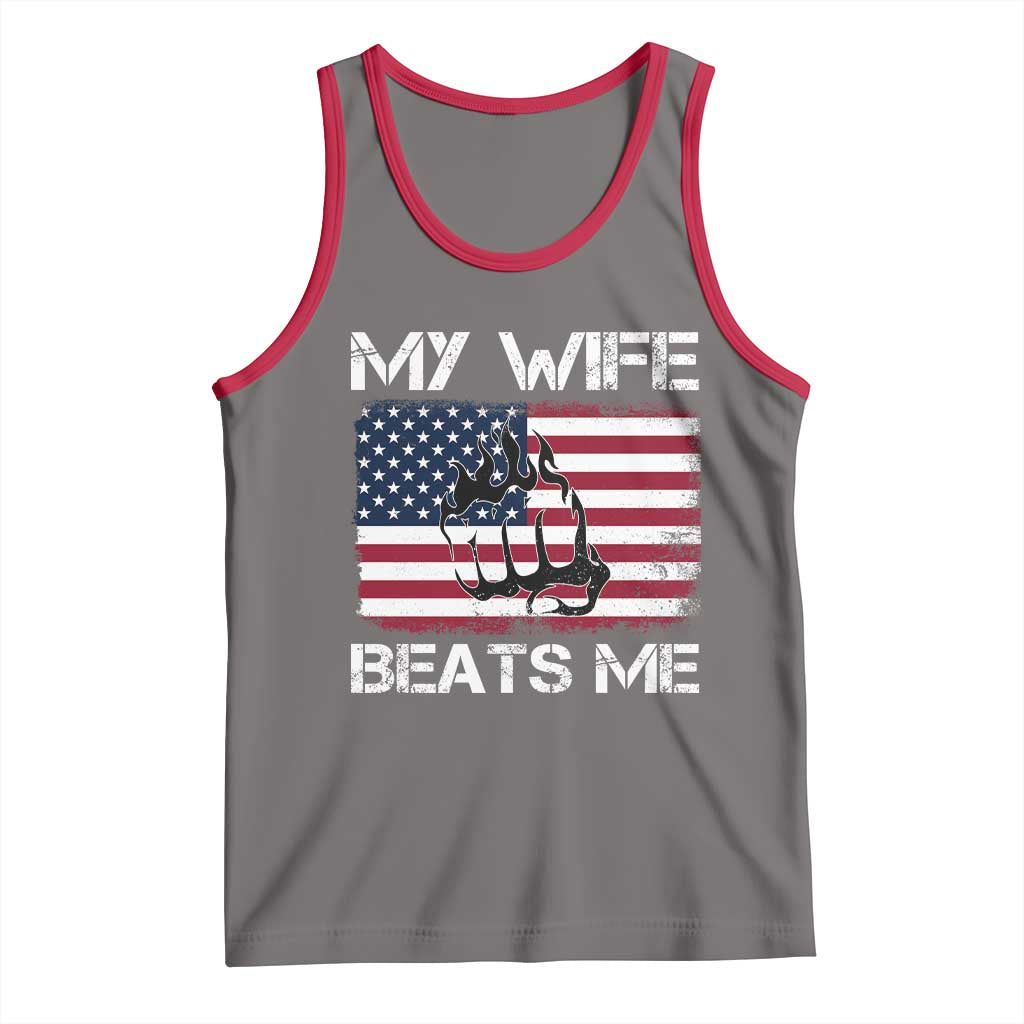 Funny Husband Sarcastic Tank Top American Flag My Wife Beats Me TS14 Deep Heather Red Print Your Wear