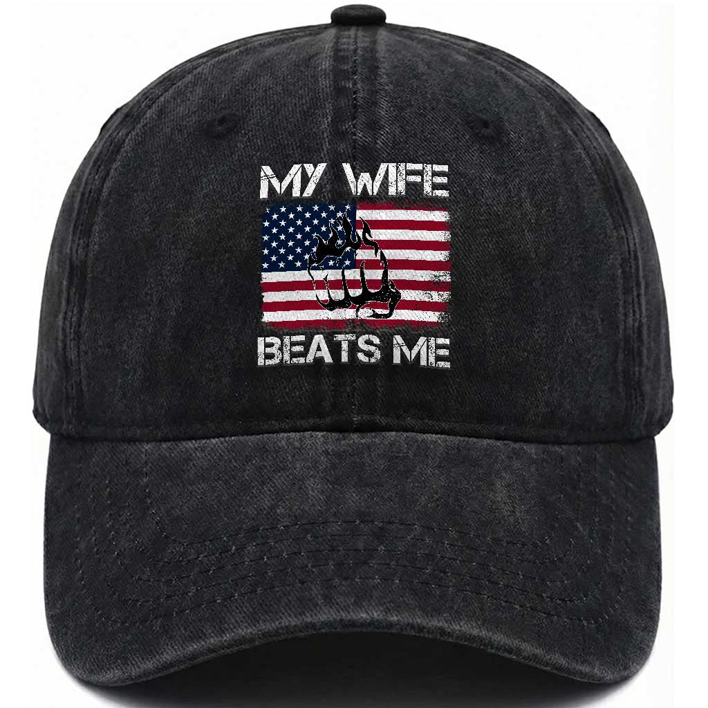Funny Husband Sarcastic Washed Cotton Baseball Cap American Flag My Wife Beats Me TS14 Washed Cap Universal Fit Black Print Your Wear
