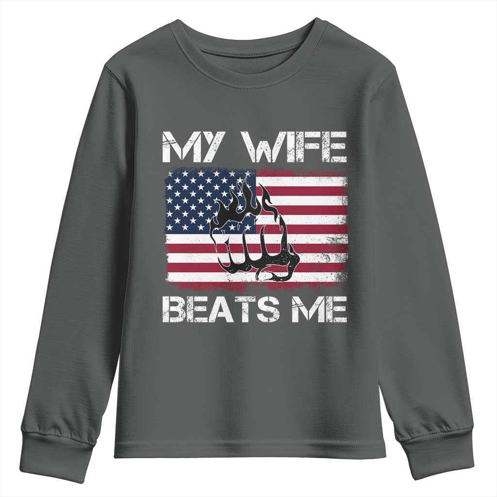 Funny Husband Sarcastic Youth Sweatshirt American Flag My Wife Beats Me TS14 Dark Heather Print Your Wear