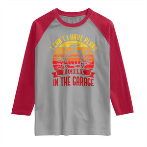 Funny Car Mechanic Raglan Shirt I Cant I Have Plans In The Garage TS14 Sport Gray Red Print Your Wear