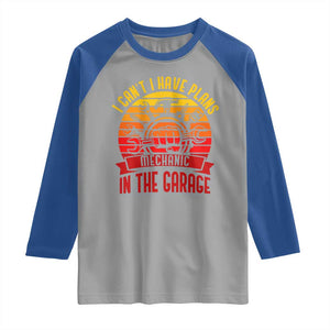 Funny Car Mechanic Raglan Shirt I Cant I Have Plans In The Garage TS14 Sport Gray Royal Print Your Wear