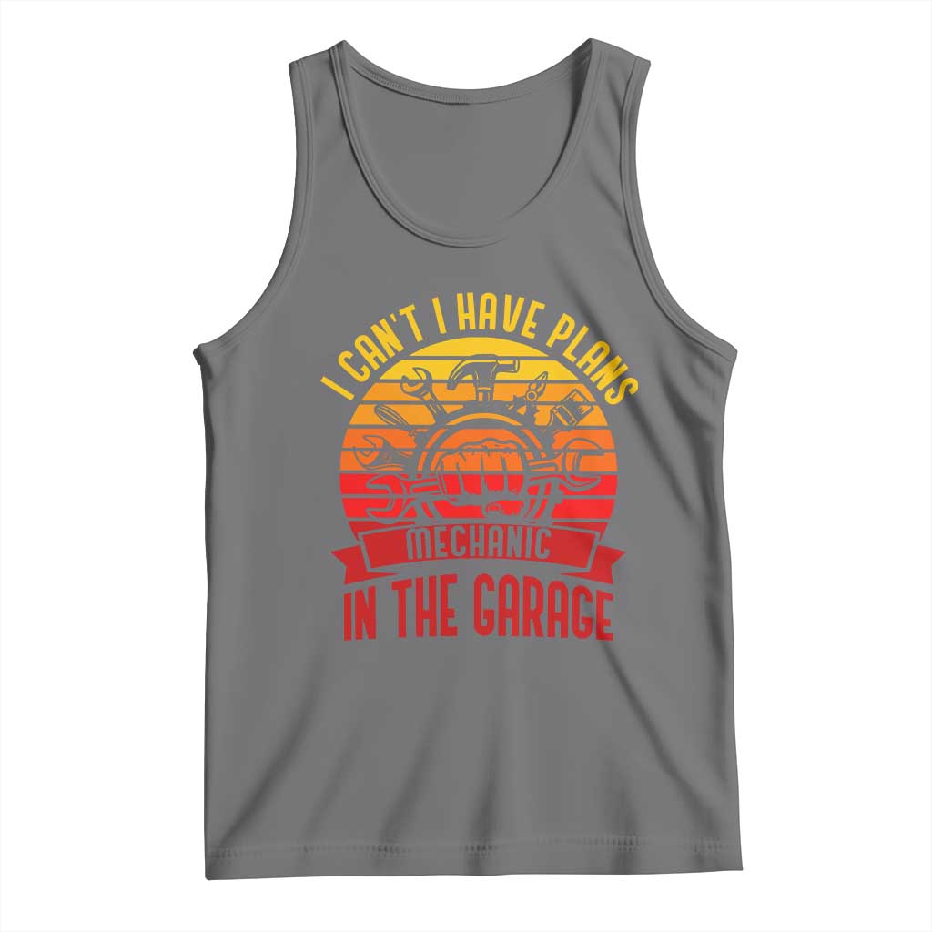 Funny Car Mechanic Tank Top I Cant I Have Plans In The Garage TS14 Black Heather Print Your Wear