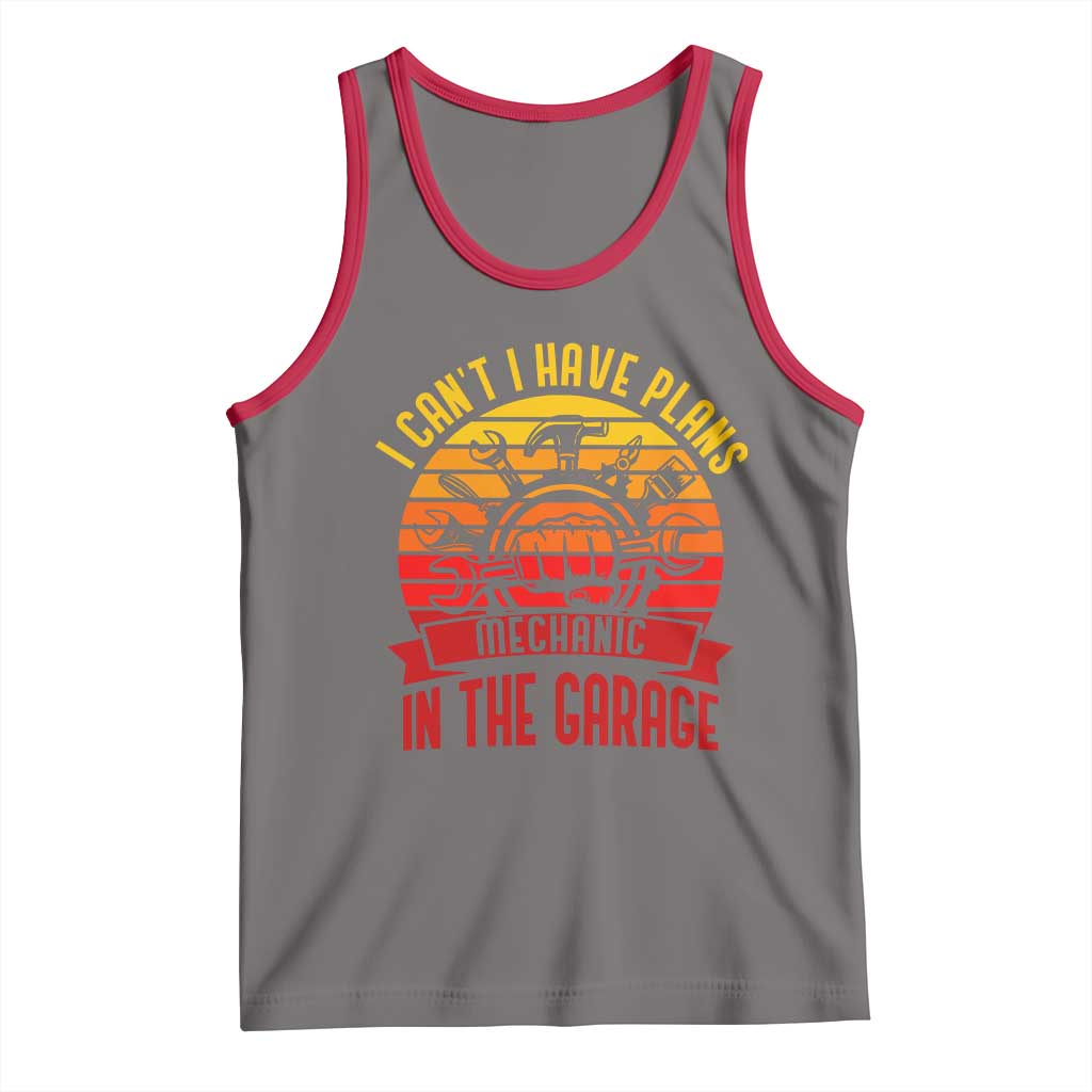 Funny Car Mechanic Tank Top I Cant I Have Plans In The Garage TS14 Deep Heather Red Print Your Wear