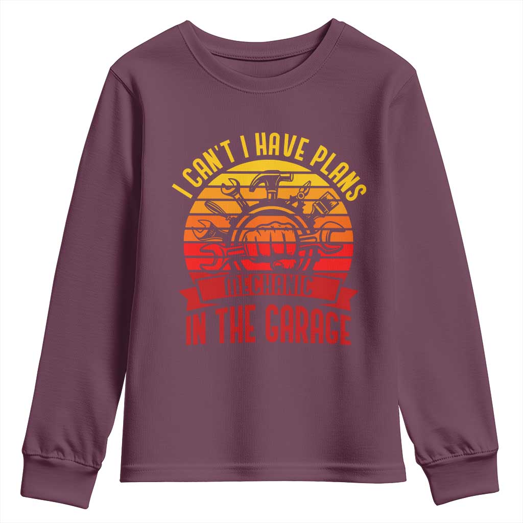 Funny Car Mechanic Youth Sweatshirt I Cant I Have Plans In The Garage TS14 Maroon Print Your Wear