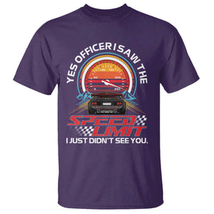 Funny Car Mechanic T Shirt Yes Officer I Saw The Speed Limit I Just Did Not See You TS14 Purple Print Your Wear
