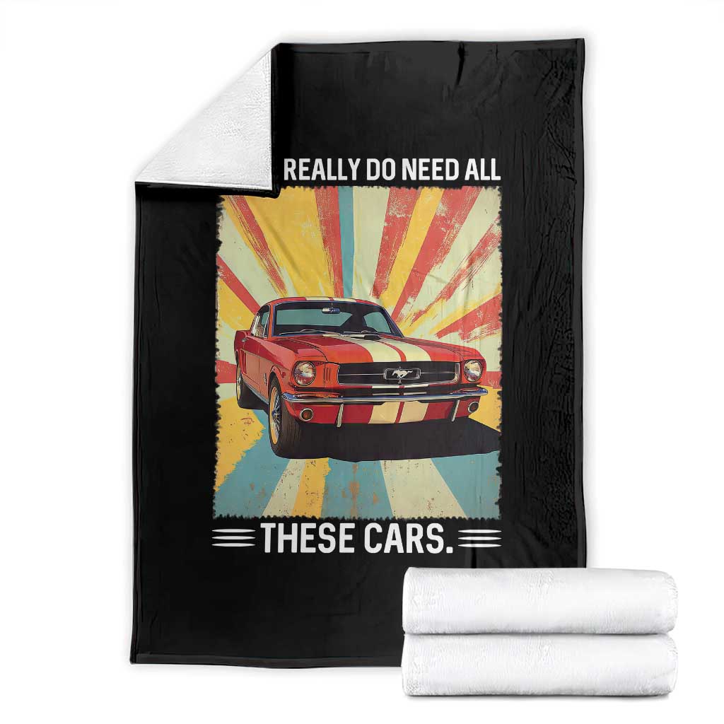 Funny Garage Mechanic Throw Blanket Yes I Really Do Need All These Cars TS14 Black Print Your Wear