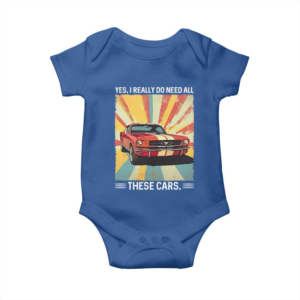 Funny Garage Mechanic Baby Onesie Yes I Really Do Need All These Cars TS14 Royal Blue Print Your Wear