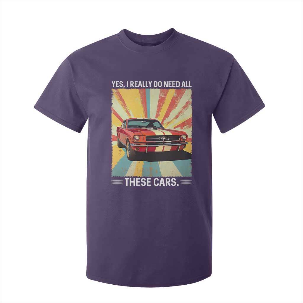 Funny Garage Mechanic T Shirt For Kid Yes I Really Do Need All These Cars TS14 Purple Print Your Wear