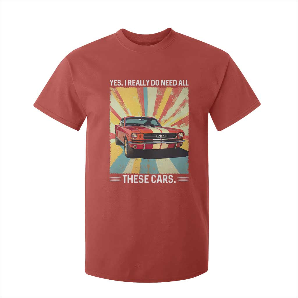 Funny Garage Mechanic T Shirt For Kid Yes I Really Do Need All These Cars TS14 Red Print Your Wear