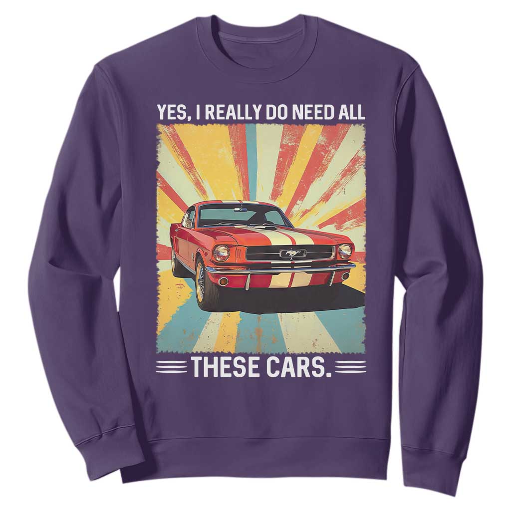 Funny Garage Mechanic Sweatshirt Yes I Really Do Need All These Cars TS14 Purple Print Your Wear