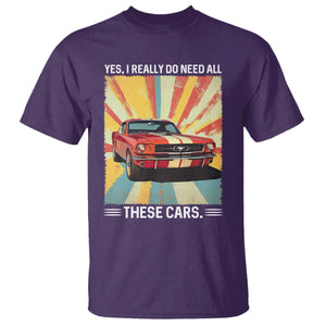 Funny Garage Mechanic T Shirt Yes I Really Do Need All These Cars TS14 Purple Print Your Wear