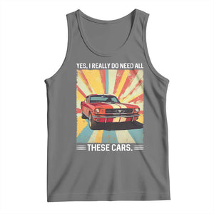 Funny Garage Mechanic Tank Top Yes I Really Do Need All These Cars TS14 Black Heather Print Your Wear