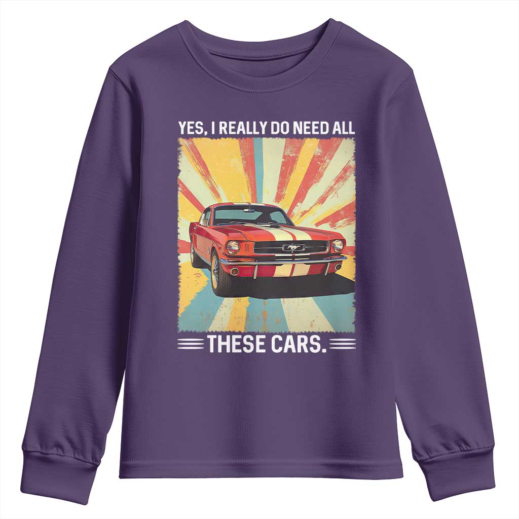 Funny Garage Mechanic Youth Sweatshirt Yes I Really Do Need All These Cars TS14 Purple Print Your Wear