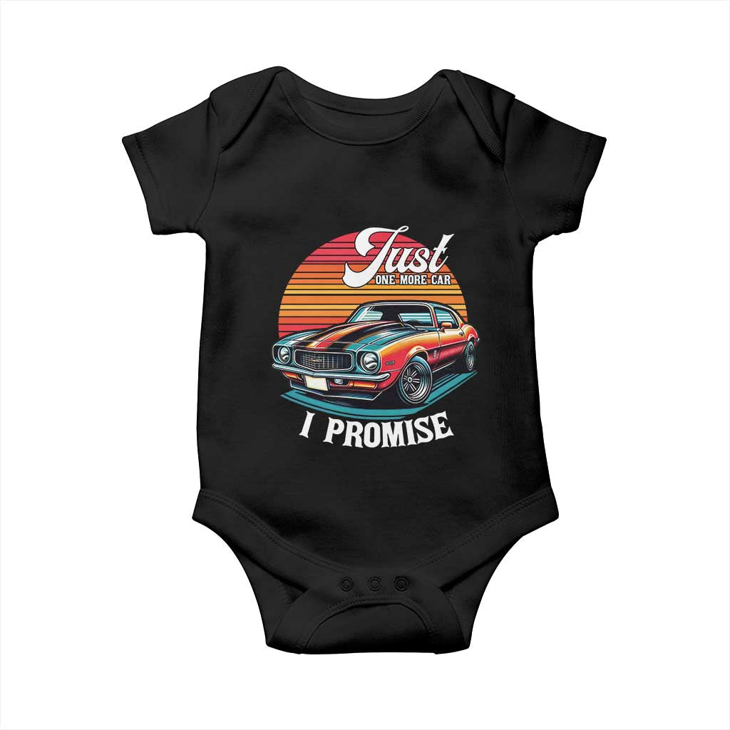 Funny Car Enthusiast Baby Onesie Just One More Car I Promise TS14 Black Print Your Wear