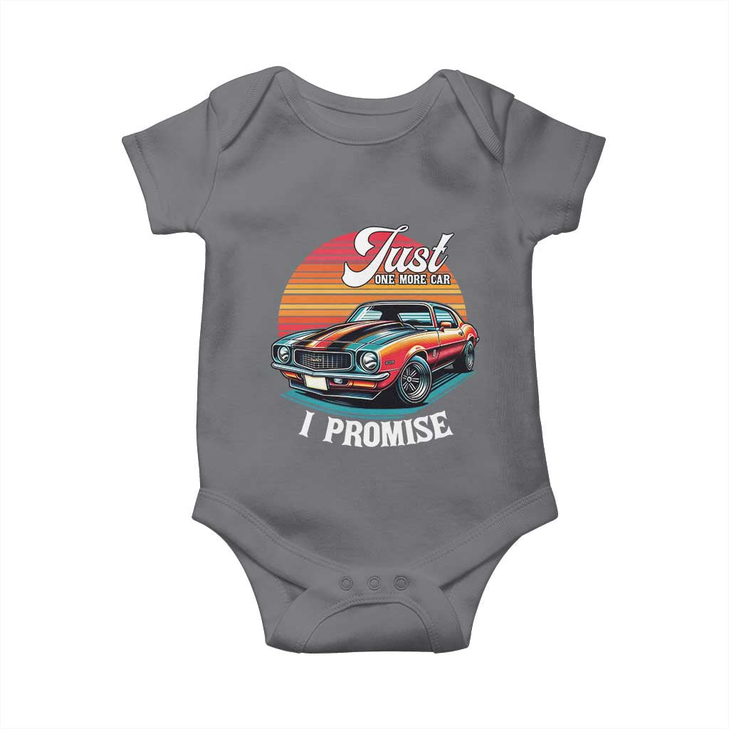 Funny Car Enthusiast Baby Onesie Just One More Car I Promise TS14 Charcoal Print Your Wear