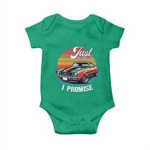 Funny Car Enthusiast Baby Onesie Just One More Car I Promise TS14 Irish Green Print Your Wear