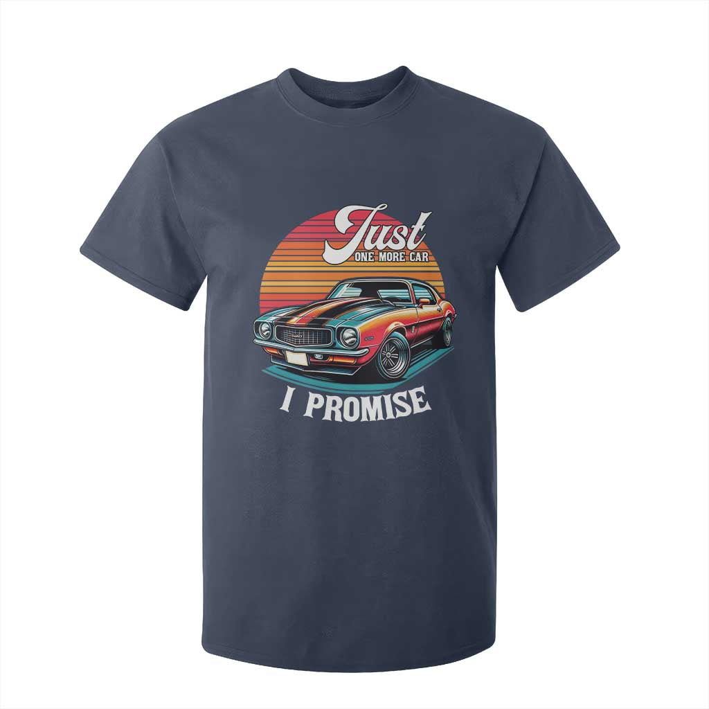 Funny Car Enthusiast T Shirt For Kid Just One More Car I Promise TS14 Navy Print Your Wear