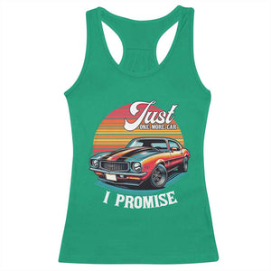 Funny Car Enthusiast Racerback Tank Top Just One More Car I Promise TS14 Irish Green Print Your Wear