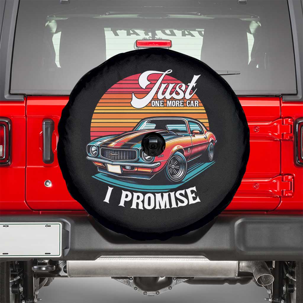 Funny Car Enthusiast Spare Tire Cover Just One More Car I Promise TS14 Black Print Your Wear