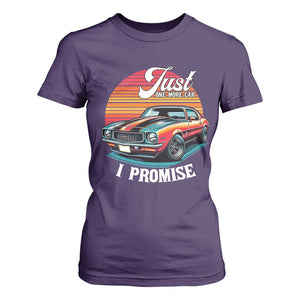Funny Car Enthusiast T Shirt For Women Just One More Car I Promise TS14 Purple Print Your Wear