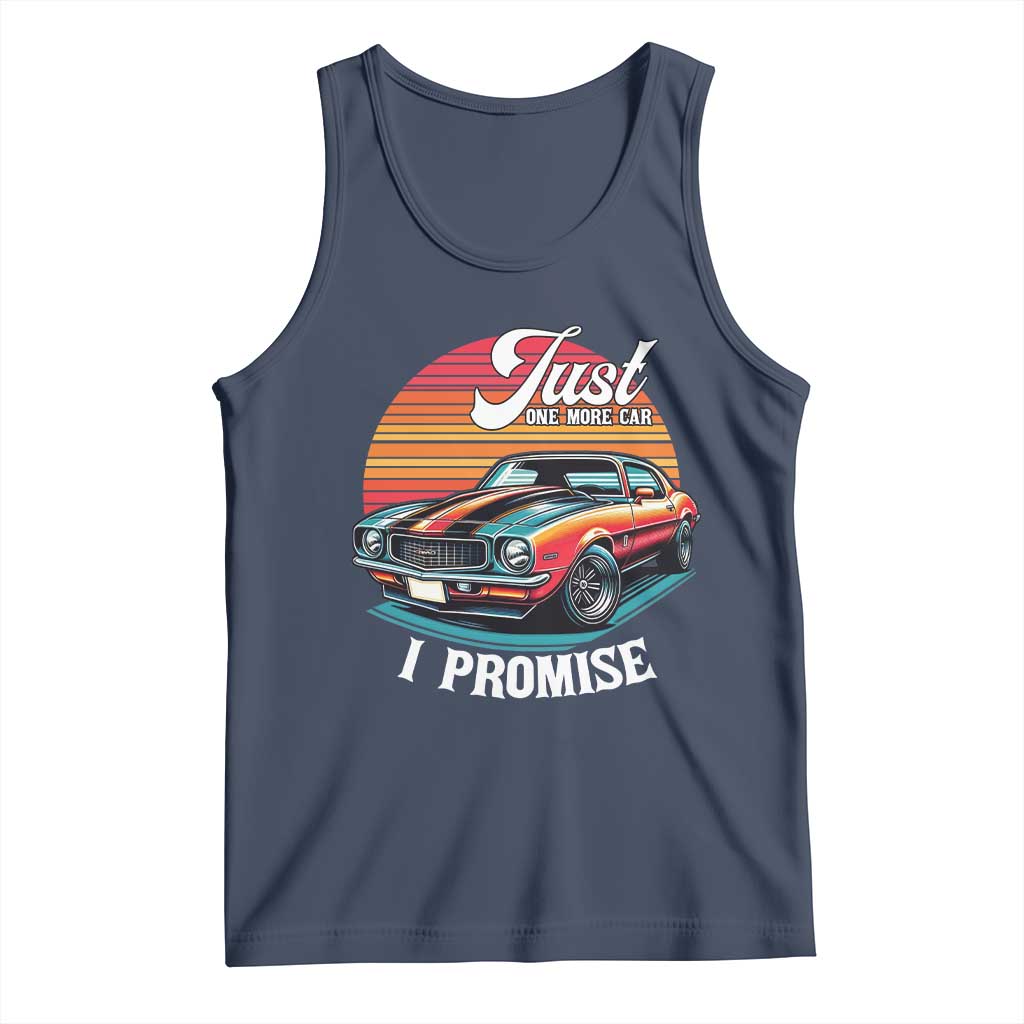 Funny Car Enthusiast Tank Top Just One More Car I Promise TS14 Navy Print Your Wear