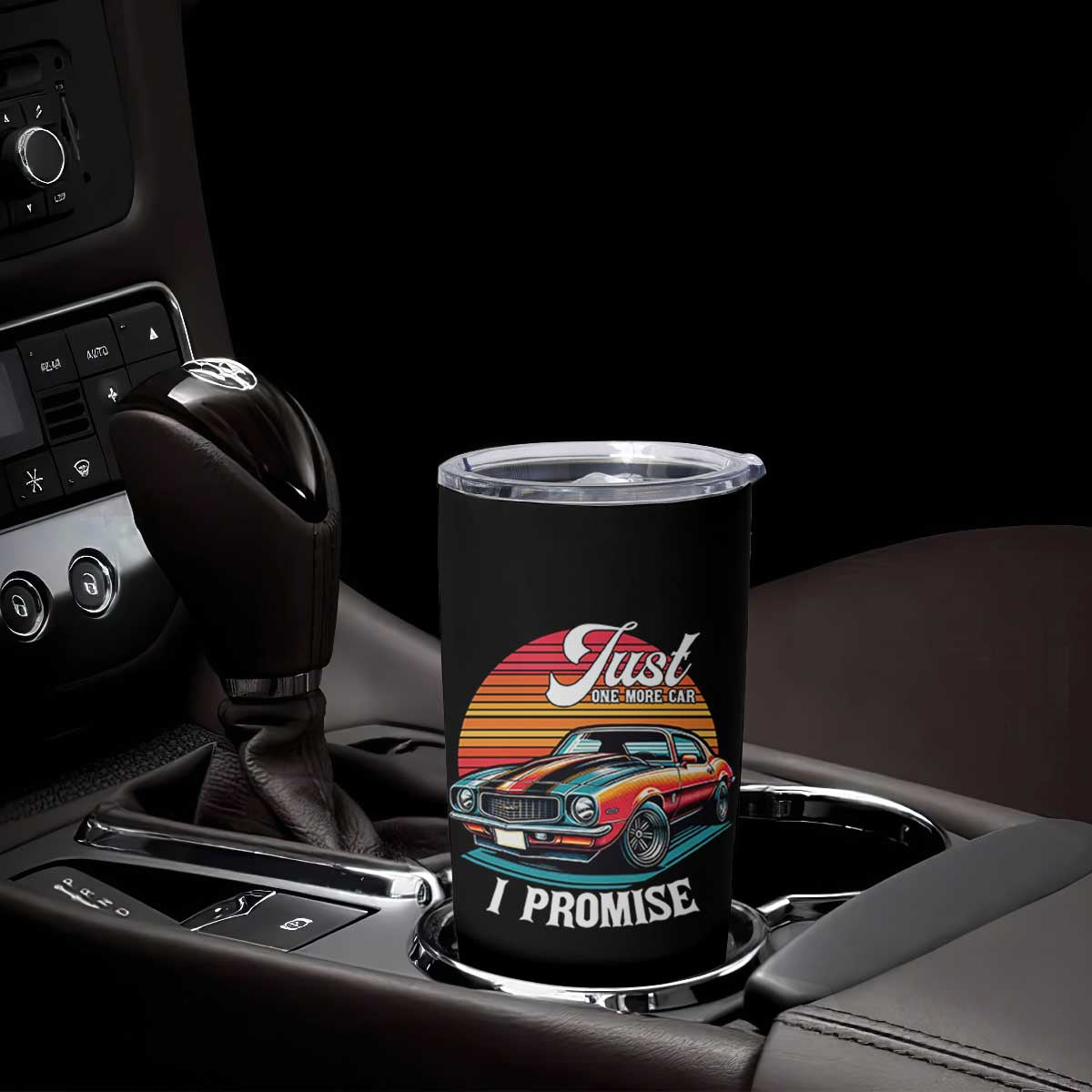 Funny Car Enthusiast Tumbler Cup Just One More Car I Promise TS14 Print Your Wear
