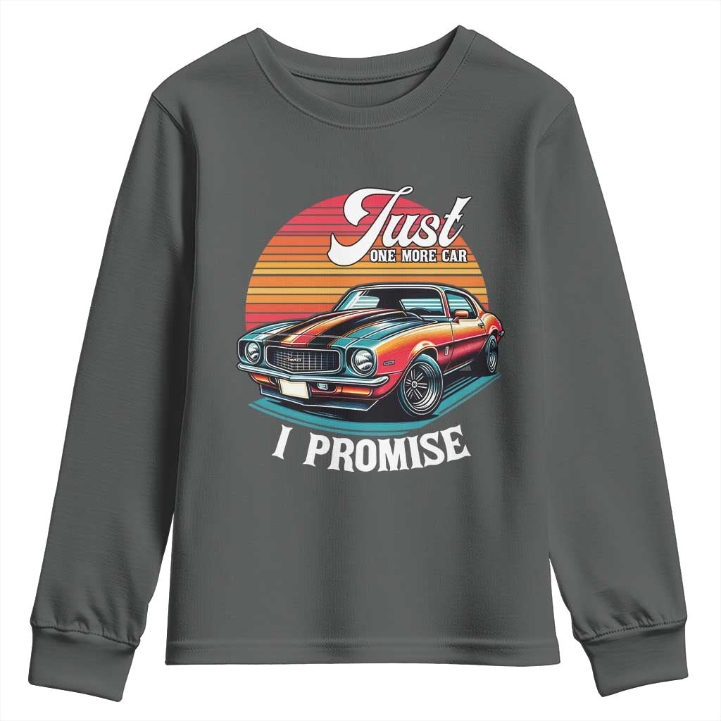 Funny Car Enthusiast Youth Sweatshirt Just One More Car I Promise TS14 Dark Heather Print Your Wear