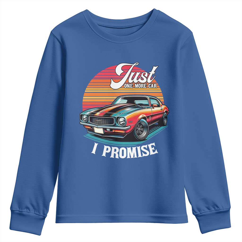 Funny Car Enthusiast Youth Sweatshirt Just One More Car I Promise TS14 Royal Blue Print Your Wear