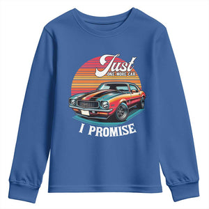 Funny Car Enthusiast Youth Sweatshirt Just One More Car I Promise TS14 Royal Blue Print Your Wear